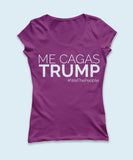 Playera manga corta "Me Cagas Trump" - Mujer