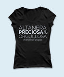 Playera manga corta "Altanera, Preciosa y Orgullosa"