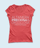 Playera manga corta "Altanera, Preciosa y Orgullosa"